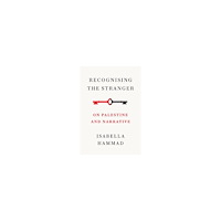 Isabella Hammad Recognising the Stranger (pocket, eng)