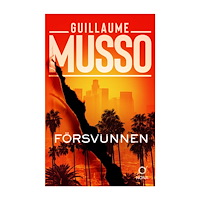 Guillaume Musso Försvunnen (pocket)