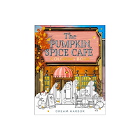 Laurie Gilmore The Pumpkin Spice Cafe Coloring Book (häftad, eng)