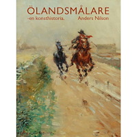 Anders Nilson Ölandsmålare : en konsthistoria (inbunden)