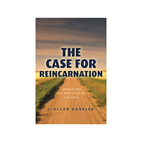 J. Allan Danelek Case for reincarnation - unraveling the mysteries of the soul (häftad, eng)