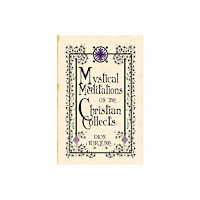 Dion Fortune Mystical Meditations On The Christian Collects (häftad, eng)