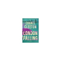 Chanel Cleeton London Falling (häftad, eng)