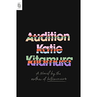 Katie Kitamura Audition: A Novel (häftad, eng)