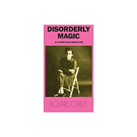 Far West Press Disorderly Magic and Other Disturbances (häftad, eng)