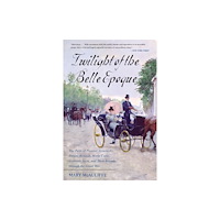 Rowman & littlefield Twilight of the Belle Epoque (häftad, eng)