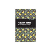 Mint Editions Cousin Bette (häftad, eng)