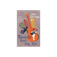 Allen & Unwin Wonderful Feels Like This (häftad, eng)