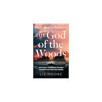 Liz Moore The God of The Woods (pocket, eng)