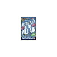 Hannah Nicole Maehrer Accomplice to the Villain (pocket, eng)