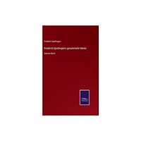 Salzwasser-Verlag Gmbh Friedrich Spielhagen's gesammelte Werke (inbunden, ger)