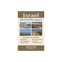 Selah Book Press Israel Biblical Sites Bible Companion (häftad, eng)