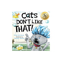 Splash Books Cats Don't Like That! (inbunden, eng)