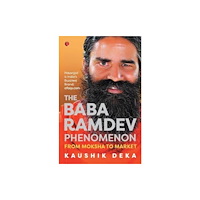Rupa Publications India Pvt. Ltd Baba Ramdev Phenomenon (häftad, eng)