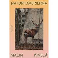 Malin Kivelä Naturhaverierna (inbunden)