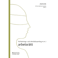 Petra Herzfeld Olsson Författnings- och rättsfallssamling i arbetsrätt : 2025/26 (häftad)