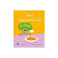 Hamad Bin Khalifa University Press Big Questions from Little Learners: Why do I have to eat my vegetables? (häftad, ara)