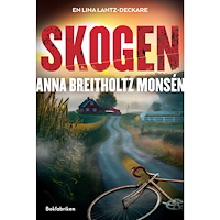 Anna Breitholtz Monsén Skogen (inbunden)