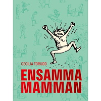 Cecilia Torudd Ensamma mamman (bok, danskt band)