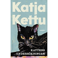 Katja Kettu Kattens undersökningar (inbunden)