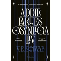 Modernista Addie LaRues osynliga liv (inbunden)