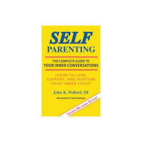 Self-Parenting Program Self-Parenting (häftad, eng)
