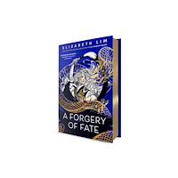 Elizabeth Lim A Forgery of Fate (inbunden, eng)