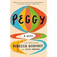 Rebecca Godfrey Peggy: A Novel (häftad, eng)