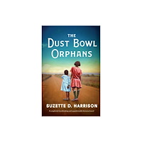 Bookouture The Dust Bowl Orphans (häftad, eng)