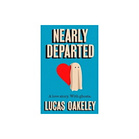Lucas Oakeley Nearly Departed (pocket, eng)