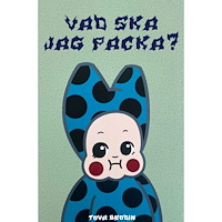 Tova Brodin Vad ska jag packa! (bok, flexband)