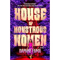 Daphne Fama House of Monstrous Women (inbunden, eng)
