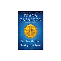 Random House Inc Go Tell the Bees That I Am Gone (häftad, eng)