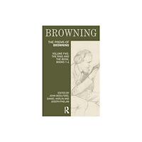 Taylor & francis ltd The Poems of Robert Browning: Volume Five (häftad, eng)