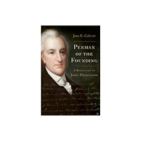 Oxford University Press Inc Penman of the Founding (inbunden, eng)