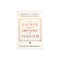 Oxford University Press Inc The Sacred and the Impure in Judaism (häftad, eng)
