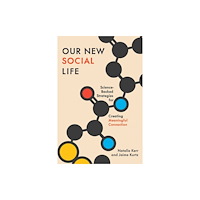 Oxford University Press Inc Our New Social Life (inbunden, eng)
