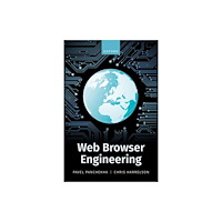 Oxford University Press Web Browser Engineering (häftad, eng)