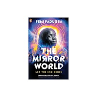Penguin Random House Children's UK The Mirror World (häftad, eng)