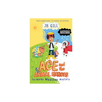 Penguin Random House Children's UK Ace and the Animal Heroes: The Wacky Weather Mystery (häftad, eng)