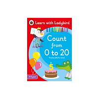 Penguin Random House Children's UK Count from 0 to 20: A Learn with Ladybird Activity Book 3-5 years (häftad, eng)