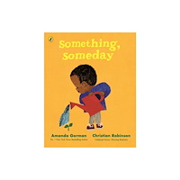 Penguin Random House Children's UK Something, Someday (häftad, eng)