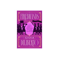 The university of chicago press Firebrands (inbunden, eng)