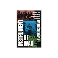The university of chicago press Instrument of War (inbunden, eng)