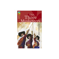 Oxford University Press Oxford Reading Tree TreeTops Classics: Level 15: The Three Musketeers (häftad, eng)