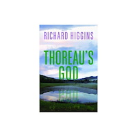 The university of chicago press Thoreau's God (inbunden, eng)