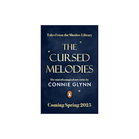 Penguin Random House Children's UK The Cursed Melodies (inbunden, eng)