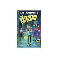 Penguin Random House Children's UK The Detention Detectives: Talent for Trouble (häftad, eng)