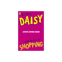 Penguin Random House Children's UK Daisy and the Trouble with Shopping (häftad, eng)