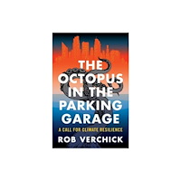 Columbia university press The Octopus in the Parking Garage (häftad, eng)